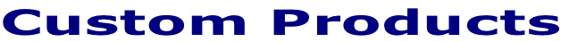 Custom Products